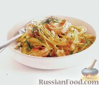 Фото к рецепту: Спагетти с креветками, фетой и укропом