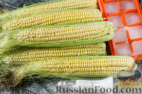 Фото приготовления рецепта: Как варить кукурузу - шаг №1