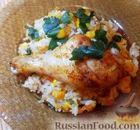 Фото к рецепту: Курица с рисом и кукурузой