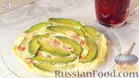 Фото к рецепту: Омлет с помидором и авокадо