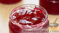 Фото к рецепту: Варенье-желе из красной смородины