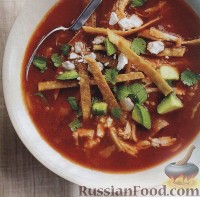 Фото к рецепту: Мексиканский куриный суп
