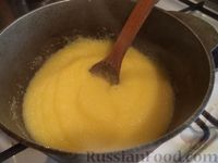 Фото приготовления рецепта: Полента с сыром - шаг №4