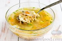 Фото к рецепту: Куриный суп с жареной вермишелью
