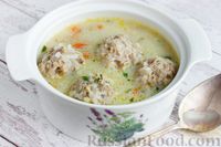 Фото приготовления рецепта: Суп с фрикадельками и яично-лимонной заправкой - шаг №17