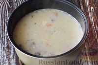 Фото приготовления рецепта: Сливочный суп с пшеном и грибами (в мультиварке) - шаг №8
