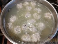 Фото приготовления рецепта: Суп с куриными фрикадельками и кабачковой "лапшой" - шаг №9