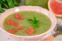 Фото к рецепту: Суп-смузи из дыни, грейпфрута и мяты