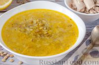 Фото к рецепту: Чечевичный суп с рисом и лимоном