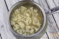 Фото приготовления рецепта: Крем-суп из цветной капусты и картофеля, с сыром - шаг №10