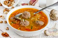 Фото к рецепту: Суп с фрикадельками, рисом и грецкими орехами
