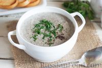 Фото к рецепту: Крем-суп из шампиньонов и вешенок