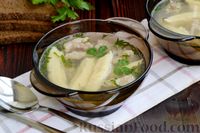 Фото к рецепту: Суп с галушками, говядиной и картофелем