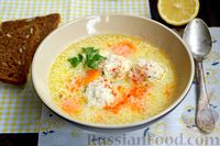 Фото к рецепту: Суп с куриными фрикадельками и яично-лимонной заправкой