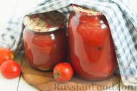 Фото к рецепту: Помидоры в томатном соке на зиму
