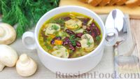 Фото к рецепту: Грибной суп с фасолью