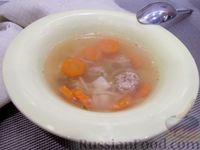 Фото к рецепту: Суп с куриными фрикадельками и вермишелью