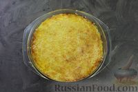 Фото приготовления рецепта: Картофельная запеканка с фаршем, помидорами, сыром и сливочным соусом - шаг №23