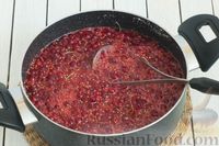 Фото приготовления рецепта: Смородиновое желе на зиму (без загустителей) - шаг №4