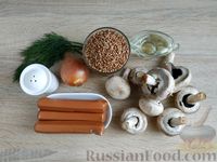 Фото приготовления рецепта: Гречка с грибами и сосисками, в пакете - шаг №1
