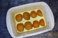 Фото приготовления рецепта: Манная запеканка с консервированными абрикосами - шаг №9