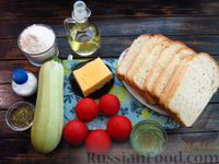 Фото приготовления рецепта: Горячие бутерброды с кабачками, помидорами и сыром (в духовке) - шаг №1