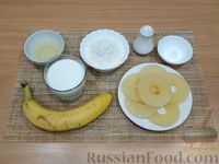 Фото приготовления рецепта: Банановые оладьи с ананасовым припёком (без яиц) - шаг №1