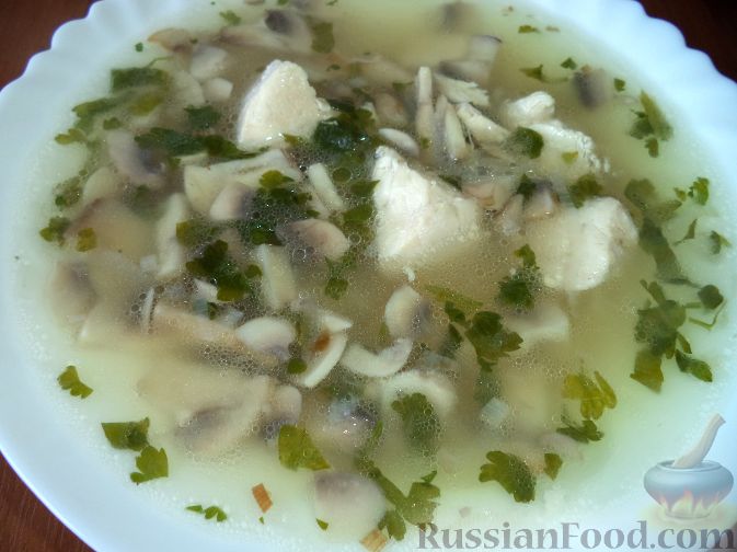 Рецепт Куриный суп с шампиньонами