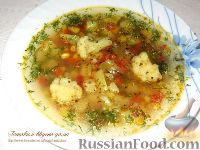 Фото к рецепту: Овощной суп с кукурузой и цветной капустой